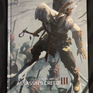 Livre Artbook Tout l’art d’Assassin’s Creed 3 / III Version Française VF Fr